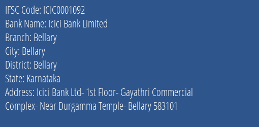 Icici Bank Limited Bellary Branch, Branch Code 001092 & IFSC Code Icic0001092