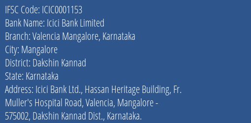 Icici Bank Valencia Mangalore Karnataka Branch Dakshin Kannad IFSC Code ICIC0001153