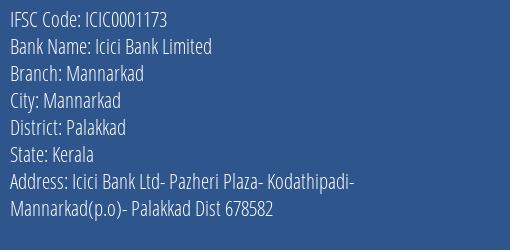 Icici Bank Mannarkad Branch Palakkad IFSC Code ICIC0001173