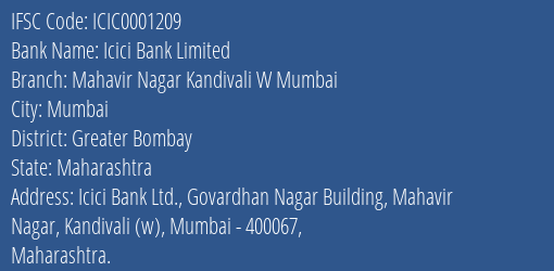 Icici Bank Mahavir Nagar Kandivali W Mumbai Branch Greater Bombay IFSC Code ICIC0001209