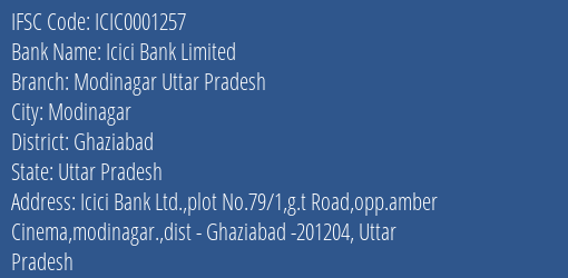 Icici Bank Modinagar Uttar Pradesh Branch Ghaziabad IFSC Code ICIC0001257