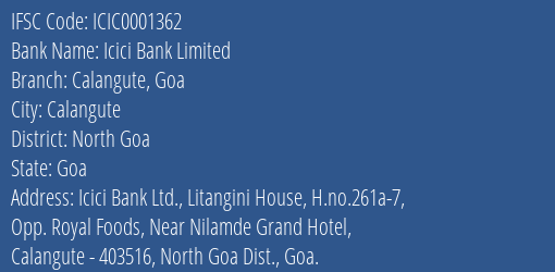 Icici Bank Calangute Goa Branch North Goa IFSC Code ICIC0001362
