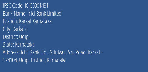 Icici Bank Karkal Karnataka Branch Udipi IFSC Code ICIC0001431