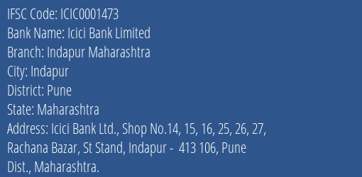 Icici Bank Indapur Maharashtra Branch Pune IFSC Code ICIC0001473
