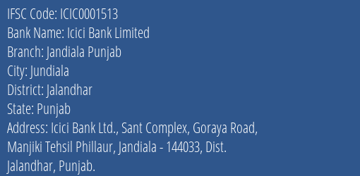 Icici Bank Jandiala Punjab Branch Jalandhar IFSC Code ICIC0001513