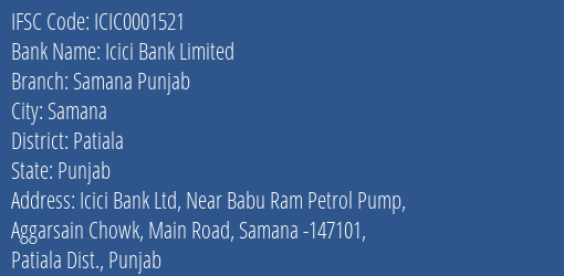 Icici Bank Samana Punjab Branch Patiala IFSC Code ICIC0001521