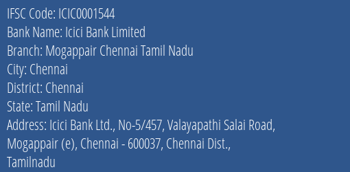Icici Bank Mogappair Chennai Tamil Nadu Branch Chennai IFSC Code ICIC0001544