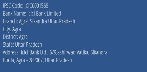 Icici Bank Agra Sikandra Uttar Pradesh Branch Agra IFSC Code ICIC0001568