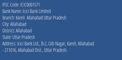 Icici Bank Kareli Allahabad Uttar Pradesh Branch Allahabad IFSC Code ICIC0001571