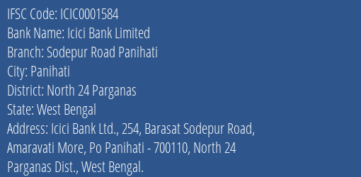 Icici Bank Sodepur Road Panihati Branch North 24 Parganas IFSC Code ICIC0001584