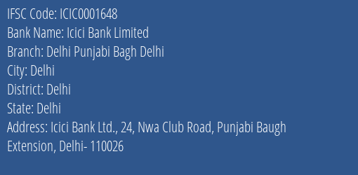 Icici Bank Delhi Punjabi Bagh Delhi Branch Delhi IFSC Code ICIC0001648