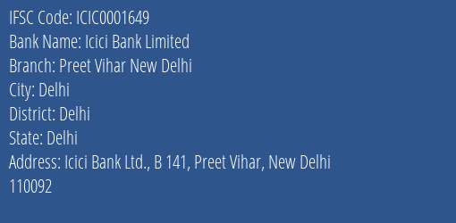 Icici Bank Preet Vihar New Delhi Branch Delhi IFSC Code ICIC0001649