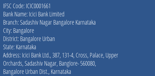 Icici Bank Sadashiv Nagar Bangalore Karnataka Branch Bangalore Urban IFSC Code ICIC0001661