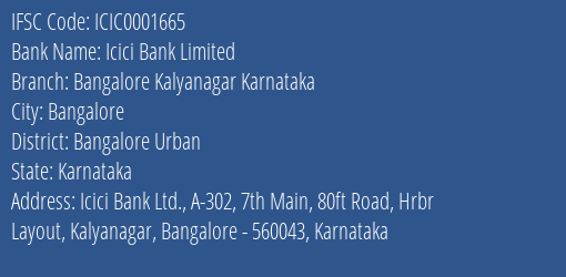 Icici Bank Bangalore Kalyanagar Karnataka Branch Bangalore Urban IFSC Code ICIC0001665