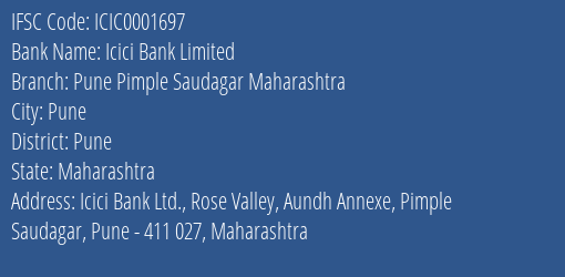 Icici Bank Pune Pimple Saudagar Maharashtra Branch Pune IFSC Code ICIC0001697