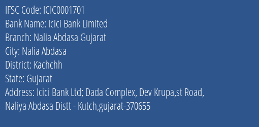 Icici Bank Nalia Abdasa Gujarat Branch Kachchh IFSC Code ICIC0001701