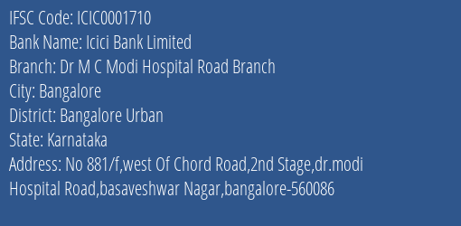Icici Bank Dr M C Modi Hospital Road Branch Branch Bangalore Urban IFSC Code ICIC0001710