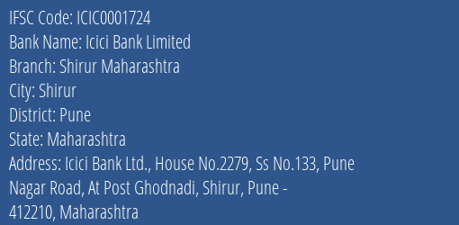 Icici Bank Shirur Maharashtra Branch Pune IFSC Code ICIC0001724