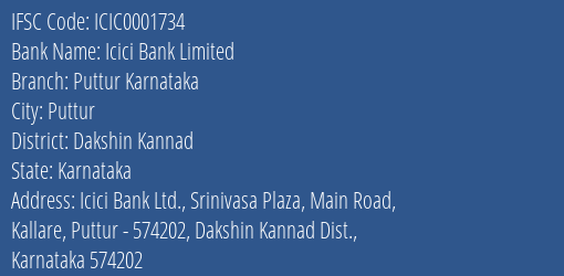 Icici Bank Puttur Karnataka Branch Dakshin Kannad IFSC Code ICIC0001734