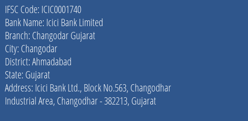 Icici Bank Changodar Gujarat Branch Ahmadabad IFSC Code ICIC0001740
