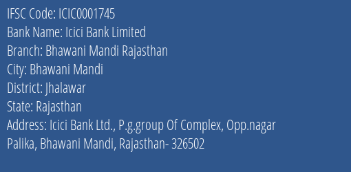 Icici Bank Bhawani Mandi Rajasthan Branch Jhalawar IFSC Code ICIC0001745