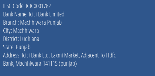 Icici Bank Machhiwara Punjab Branch Ludhiana IFSC Code ICIC0001782