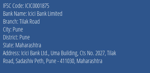 Icici Bank Tilak Road Branch Pune IFSC Code ICIC0001875