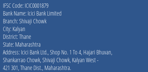 Icici Bank Shivaji Chowk Branch Thane IFSC Code ICIC0001879
