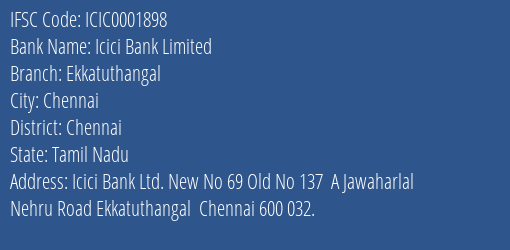 Icici Bank Ekkatuthangal Branch Chennai IFSC Code ICIC0001898