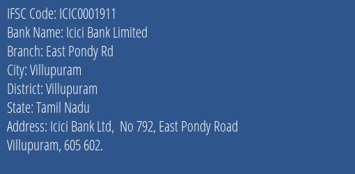 Icici Bank East Pondy Rd Branch Villupuram IFSC Code ICIC0001911