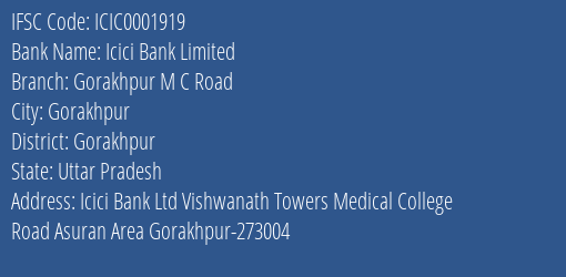 Icici Bank Gorakhpur M C Road Branch Gorakhpur IFSC Code ICIC0001919
