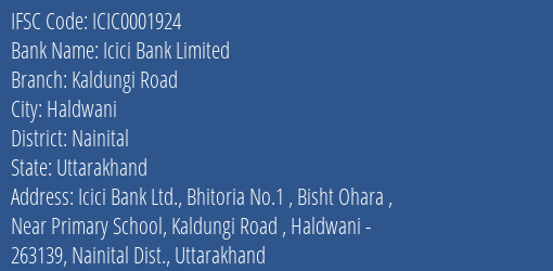 Icici Bank Kaldungi Road Branch Nainital IFSC Code ICIC0001924