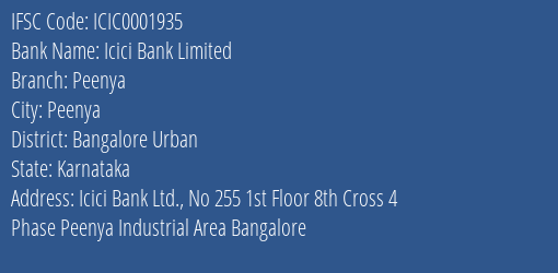 Icici Bank Peenya Branch Bangalore Urban IFSC Code ICIC0001935