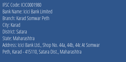 Icici Bank Karad Somwar Peth Branch Satara IFSC Code ICIC0001980