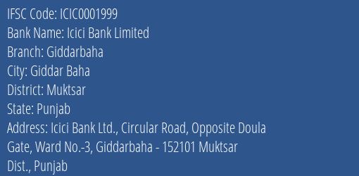 Icici Bank Giddarbaha Branch Muktsar IFSC Code ICIC0001999