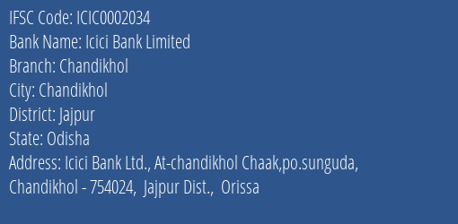 Icici Bank Chandikhol Branch Jajpur IFSC Code ICIC0002034