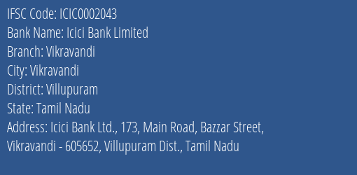 Icici Bank Vikravandi Branch Villupuram IFSC Code ICIC0002043