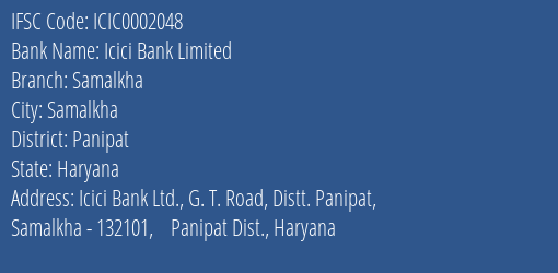 Icici Bank Samalkha Branch Panipat IFSC Code ICIC0002048