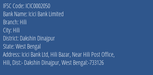 Icici Bank Hili Branch Dakshin Dinajpur IFSC Code ICIC0002050