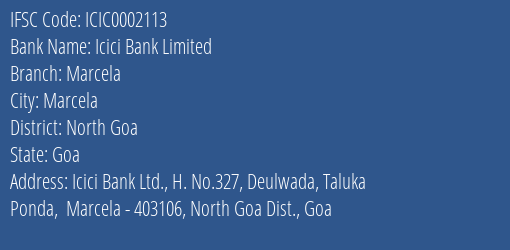 Icici Bank Marcela Branch North Goa IFSC Code ICIC0002113