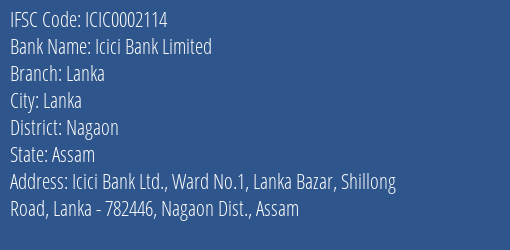 Icici Bank Lanka Branch Nagaon IFSC Code ICIC0002114