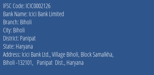 Icici Bank Biholi Branch Panipat IFSC Code ICIC0002126