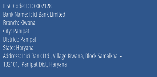 Icici Bank Kiwana Branch Panipat IFSC Code ICIC0002128