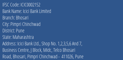Icici Bank Bhosari Branch Pune IFSC Code ICIC0002152
