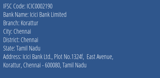 Icici Bank Korattur Branch Chennai IFSC Code ICIC0002190