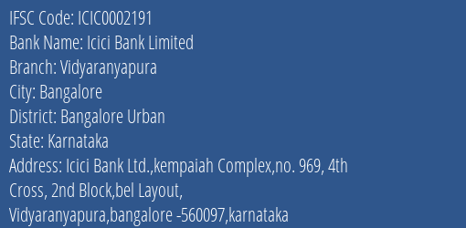 Icici Bank Vidyaranyapura Branch Bangalore Urban IFSC Code ICIC0002191