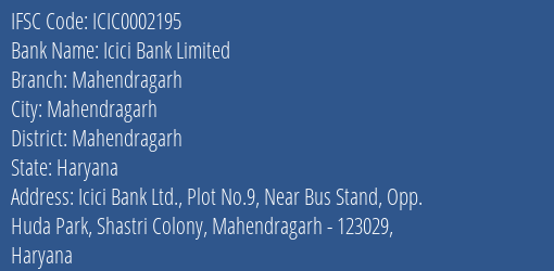 Icici Bank Mahendragarh Branch Mahendragarh IFSC Code ICIC0002195