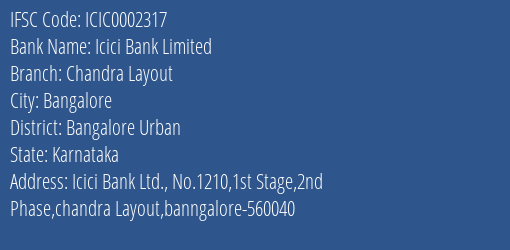 Icici Bank Chandra Layout Branch Bangalore Urban IFSC Code ICIC0002317