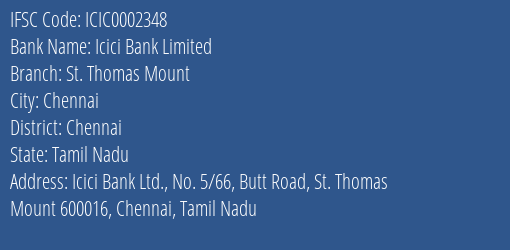 Icici Bank St. Thomas Mount Branch Chennai IFSC Code ICIC0002348