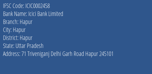 Icici Bank Hapur Branch Hapur IFSC Code ICIC0002458